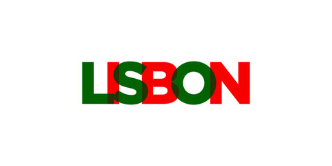Lisbon in the Portugal emblem. The design features a geometric style, vector illustration with bold typography in a modern font. The graphic slogan lettering.