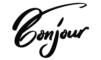 Bonjour inscription. Handwriting one word Bonjour isolated on white background. Lettering word Bonjour in black color. Hand drawn vector art.