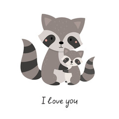 Cute cartoon raccoons hugging. Hand drawn children's poster. Animals mother and baby. Vector illustration in flat style
