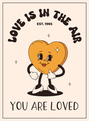 Be my Valentine poster with cute cartoon heart character. Groovy heart character. Hippie 50s 60s 70s retro style Valentine's day poster