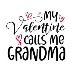 My Valentine Calls Me Grandma