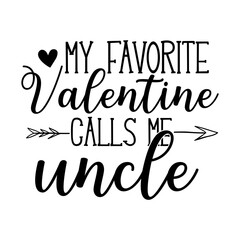 My Favorite Valentine Calls Me Uncle