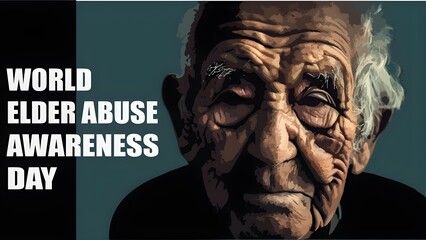 World elder abuse awareness day. - obrazy, fototapety, plakaty