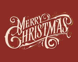 Merry Christmas. Vector lettering in Victorian style. Vector illustration.