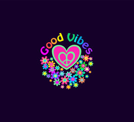 Fashion print for t-shirt, bag design and hippie party poster with heart shape, hippy peace sign, colorful good vibes slogan and flower-power on dark background