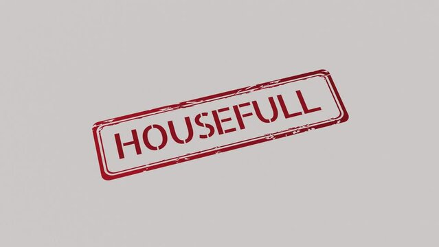 HOUSEFULL Stamp pressing on a paper