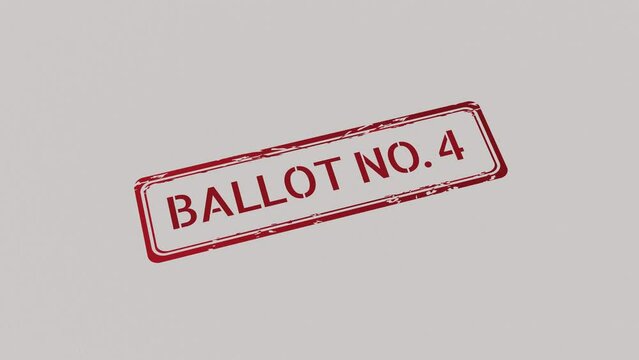 BALLOT NUMBER 4 Stamp pressing on a paper