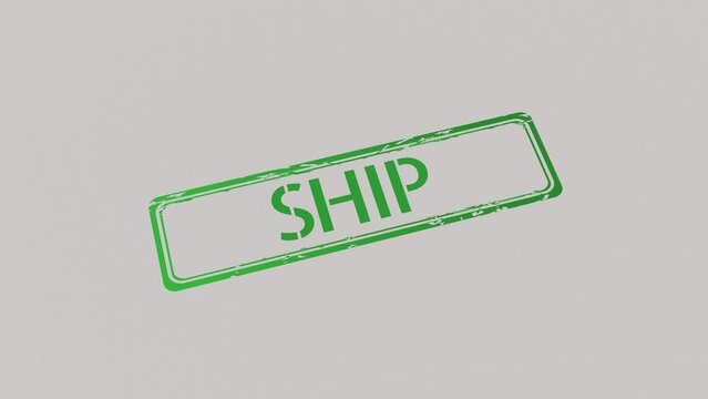 SHIP Stamp pressing on a paper