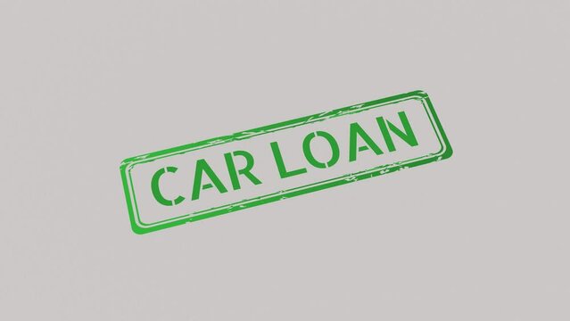 CAR LOAN Stamp pressing on a paper