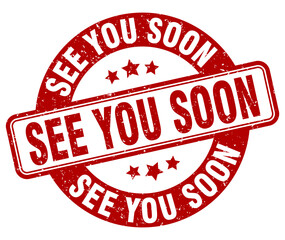 see you soon stamp. see you soon label. round grunge sign