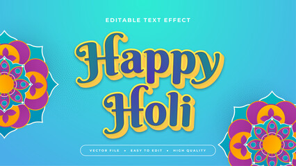 Colorful colourful happy holi 3d editable text effect - font style. Colorful text style effect - obrazy, fototapety, plakaty
