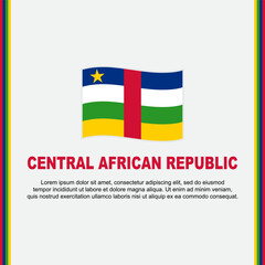 Central African Republic Flag Background Design Template. Central African Republic Independence Day Banner Social Media Post. Cartoon