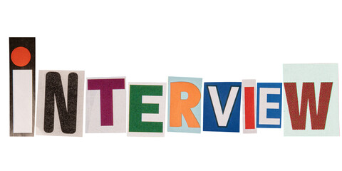 The word interview made from cutout letters