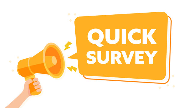 Engaging Quick Survey Announcement with Hand Holding Megaphone Vector Illustration