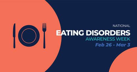 National Eating Disorders Awareness Week (NEDAW) banner. Observed in February and March each year. - obrazy, fototapety, plakaty