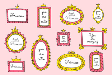 A set of mirror frames with princess crowns. Vector hand drawn doodle elements, frames for little princesses. Cute quotes, borders, pink and yellow colors. © Polinmr