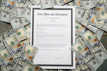 Last Will and Testament with dollar bills on rustic wooden table, top view