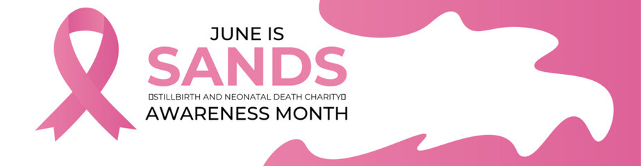 Sands (stillbirth and neonatal death charity) awareness month. Every june stillbirth awareness concept for banner, poster, flyer, brochure, cover, backdrop, card and background design. vector