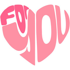 Obraz premium Heart Shape Valentine's Day Hand Drawn Lettering, For You