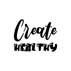 create healthy black letter quote