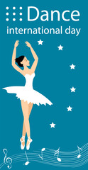 International Dance Day. Ballerina and stars on a blue background.
