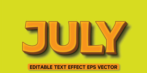 July yellow color Editable 3d Text effect eps vactor
