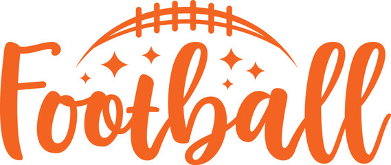 Fototapeta premium Football typography design on plain white transparent isolated background for card, shirt, hoodie, sweatshirt, apparel, card, tag, mug, icon, poster or badge