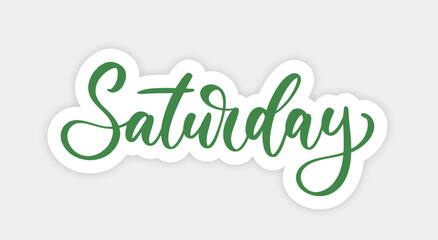 Word Saturday, hand drawn lettering. Vector graphics. Day of the week