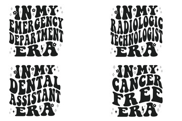 In My Emergency Department Era, In My Radiologic Technologist Era, In My Dental Assistant Era, In My Cancer Free Era retro T-shirt
