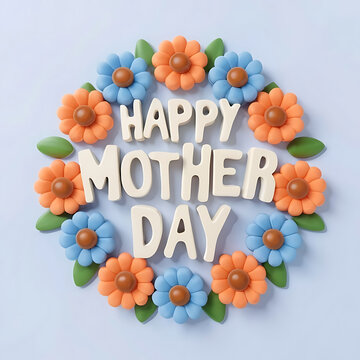 Blue Cute Happy Mother's Day Greeting, illustration, 3d render, typography