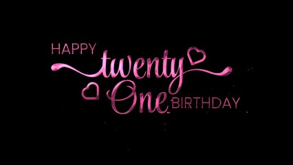 happy twenty-one birthday text animation made from gold and particles.