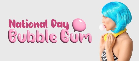 Banner for National Bubble Gum Day with stylish young woman