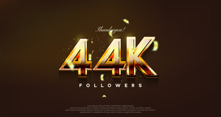 modern design with shiny gold color to thank 44k followers.