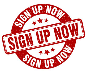 sign up now stamp. sign up now label. round grunge sign