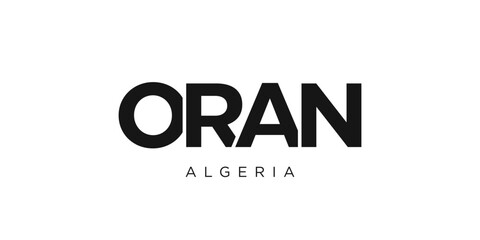Oran in the Algeria emblem. The design features a geometric style, vector illustration with bold typography in a modern font. The graphic slogan lettering.
