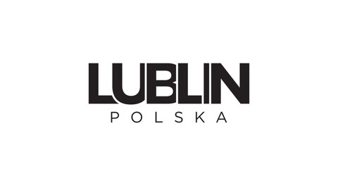 Lublin in the Poland emblem. The design features a geometric style, vector illustration with bold typography in a modern font. The graphic slogan lettering. - obrazy, fototapety, plakaty