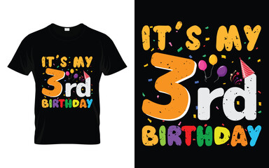 It's My 3rd Birthday Kids Happy Birthday Boys Girls 3 Years Old T-shirt