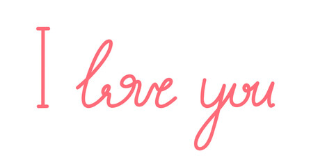 I love you. romantic lettering. Handwritten lettering