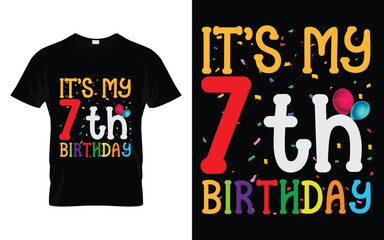 It's My 7th Birthday Kids Happy Birthday Boys Girls 7 Years Old T-shirt