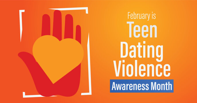 Teen dating violence awareness month. Observed in February each year. © Carl