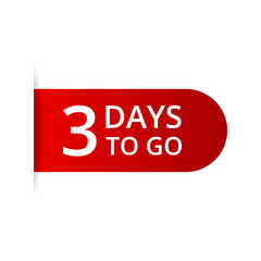 3 days to go countdown vector, number of days left for sale or promotion
