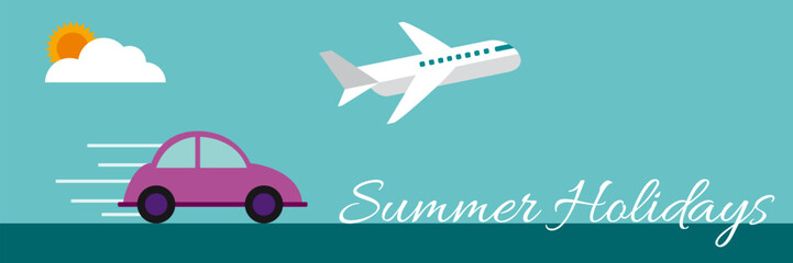 Departure for summer holidays by car and plane. Vector banner in blue with text