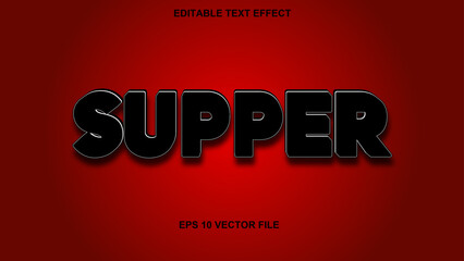  supper editable text effect. supper smooth text effect style.