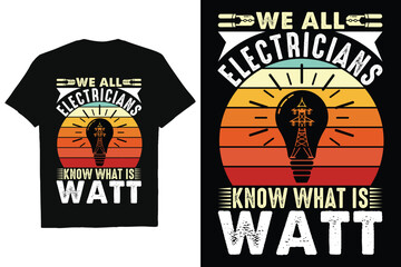 Electrician T-shirt Design Vector Art