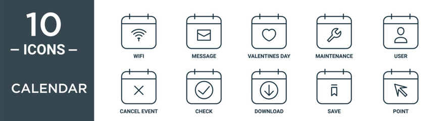 calendar outline icon set includes thin line wifi, message, valentines day, maintenance, user, cancel event, check icons for report, presentation, diagram, web design - obrazy, fototapety, plakaty