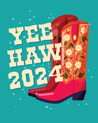 A pair of cowboy boots decorated with flowers and a hand lettering message Yeehaw 2024 on blue background. Happy New Year colorful hand drawn vector illustration in bright vibrant colors.
