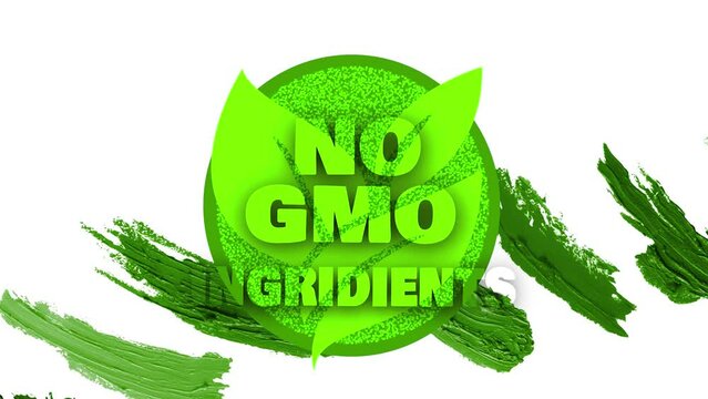 4K. Video. Logo, text, graphics: “Non-GMO” lettering, with eco-friendly green elements and paint strokes on a white background.