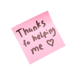 Sticky note with text THANKS FOR HELPING ME and drawn heart on white background