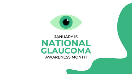 National Glaucoma Awareness month is observed every year in january. January is Glaucoma Awareness Month. Eye health and vision care concept for banner design. poster, cover. Vector illustration.