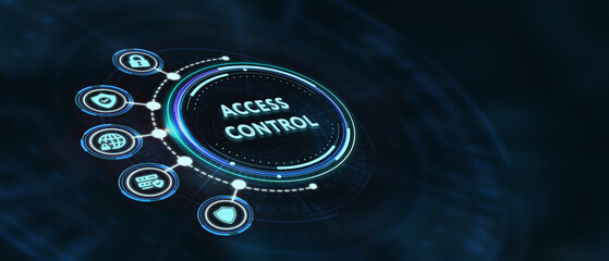 Business, Technology, Internet and network concept. Virtual display: Access control. 3d illustration - obrazy, fototapety, plakaty